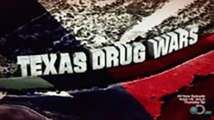 Texas Drug Wars